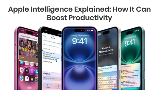 Apple Intelligence Explained: How It Can Boost Productivity