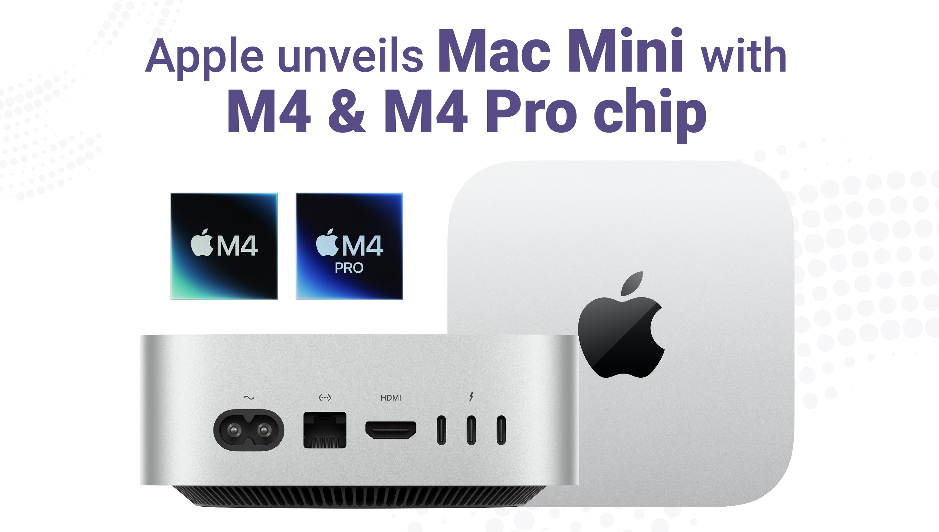 Apple Unveils Redesigned Mac Mini with M4 and M4 Pro Chips, Thunderbolt ...