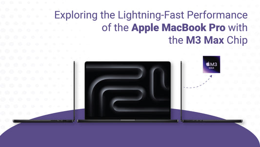 Exploring the Lightning-Fast Performance of the Apple MacBook Pro with the M3 Max Chip