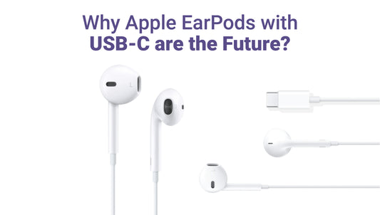 Why Apple EarPods with USB-C are the Future?