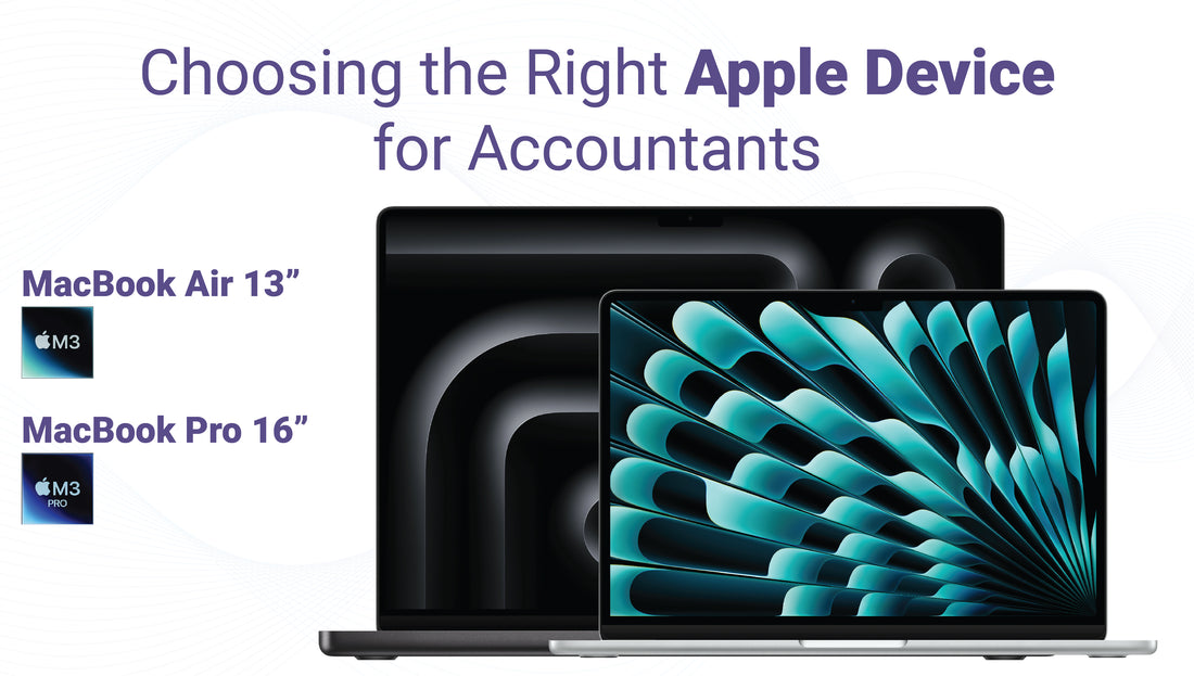 Choosing the Right Apple Device for Accountants