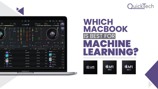 Which MacBook Is Best For Machine Learning?