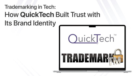 Trademarking in Tech: How QuickTech Built Trust with Its Brand Identity