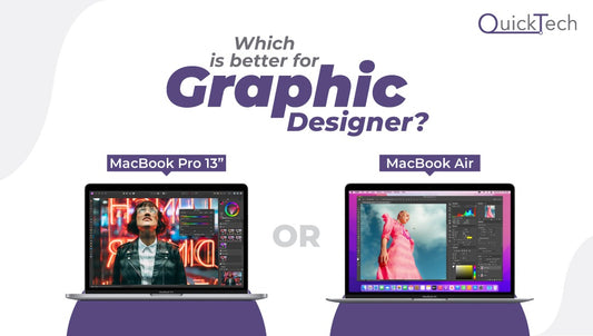Which is better for Graphic Designer: MacBook Pro 13” or MacBook Air?