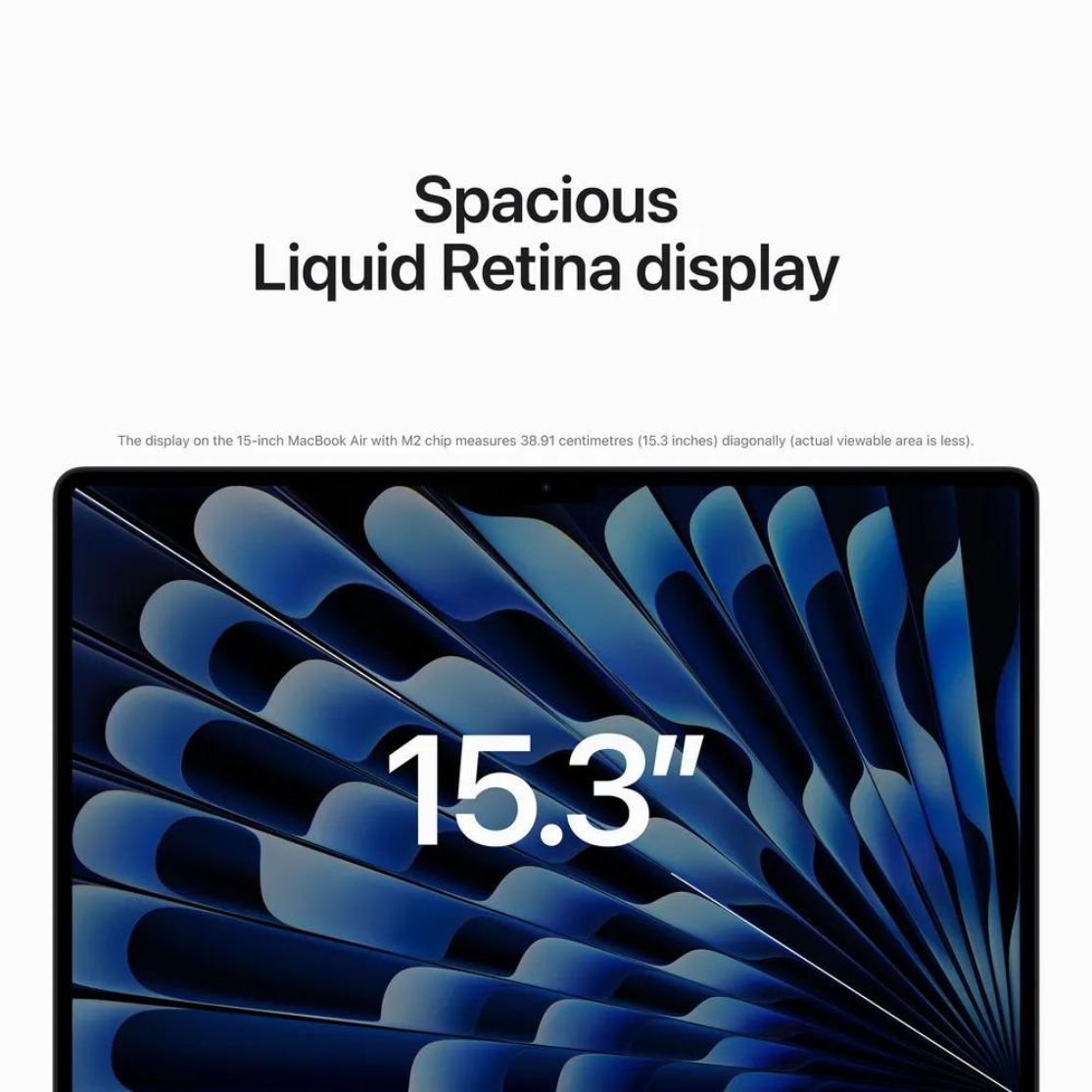 15-inch MacBook Air M2: Stunning Retina display, vibrant colors, clarity
